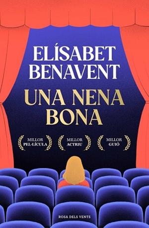 UNA NENA BONA | 9788410256286 | BENAVENT, ELÍSABET | Llibreria Geli - Llibreria Online de Girona - Comprar llibres en català i castellà