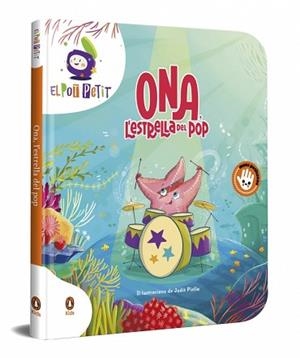 ONA,L'ESTRELLA DEL POP | 9788410318779 | EL POT PETIT | Llibreria Geli - Llibreria Online de Girona - Comprar llibres en català i castellà