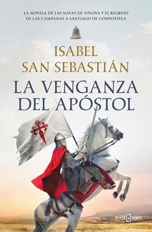 LA VENGANZA DEL APÓSTOL (SAGA DE LA RECONQUISTA) | 9788401038556 | SAN SEBASTIÁN, ISABEL | Llibreria Geli - Llibreria Online de Girona - Comprar llibres en català i castellà