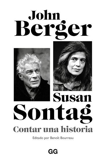 CONTAR UNA HISTORIA | 9788425236488 | BERGER, JOHN/SONTAG, SUSAN | Llibreria Geli - Llibreria Online de Girona - Comprar llibres en català i castellà