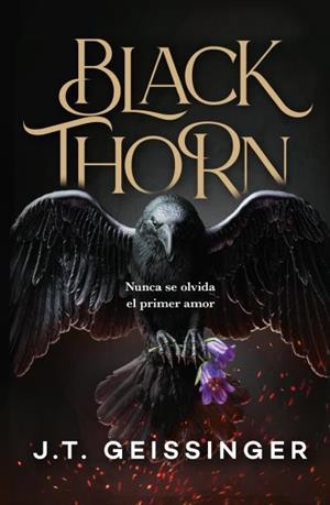 BLACKTHORN | 9788415955382 | GEISSINGER, J.T. | Llibreria Geli - Llibreria Online de Girona - Comprar llibres en català i castellà
