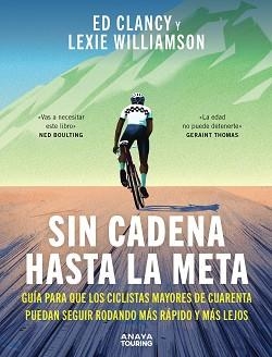 SIN CADENA HASTA LA META | 9791387915124 | CLANCY, ED/WILLIAMSON, LEXIE | Llibreria Geli - Llibreria Online de Girona - Comprar llibres en català i castellà