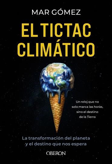 EL TICTAC CLIMÁTICO | 9791387775049 | GÓMEZ, MAR | Llibreria Geli - Llibreria Online de Girona - Comprar llibres en català i castellà