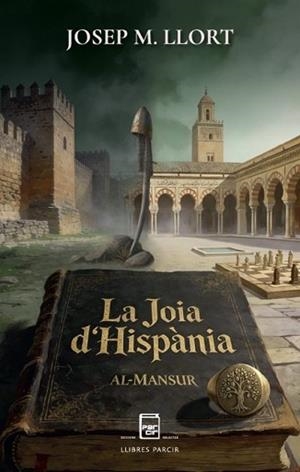 LA JOIA D'HISPÀNIA.AL-MANSUR | 9791388199042 | LLORT PLANCHADELL, JOSEP M. | Libreria Geli - Librería Online de Girona - Comprar libros en catalán y castellano