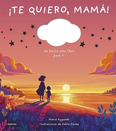 TE QUIERO,MAMÁ! | 9788408298373 | AYGUADÉ, MARIA | Llibreria Geli - Llibreria Online de Girona - Comprar llibres en català i castellà