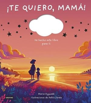 TE QUIERO,MAMÁ! | 9788408298373 | AYGUADÉ, MARIA | Llibreria Geli - Llibreria Online de Girona - Comprar llibres en català i castellà