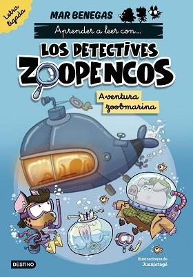 APRENDER A LEER CON... LOS DETECTIVES ZOOPENCOS.LETRA LIGADA-1.AVENTURA ZOOBMARINA | 9788408318002 | BENEGAS, MAR | Libreria Geli - Librería Online de Girona - Comprar libros en catalán y castellano