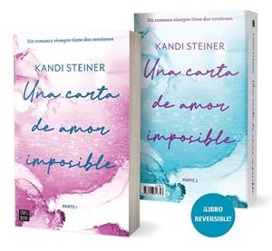 UNA CARTA DE AMOR IMPOSIBLE | 9788408318743 | STEINER, KANDI | Llibreria Geli - Llibreria Online de Girona - Comprar llibres en català i castellà