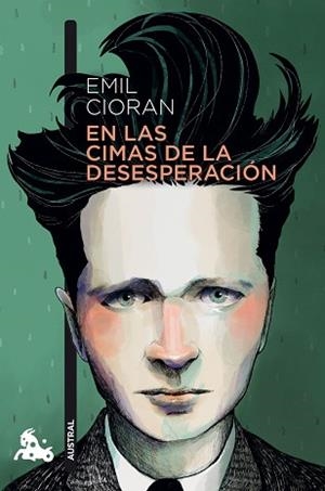 EN LAS CIMAS DE LA DESESPERACIÓN | 9788411077262 | CIORAN, EMIL | Llibreria Geli - Llibreria Online de Girona - Comprar llibres en català i castellà