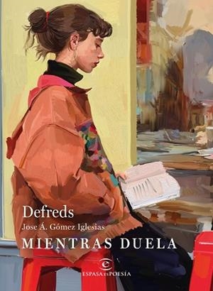 MIENTRAS DUELA | 9788467081671 | DEFREDS | Llibreria Geli - Llibreria Online de Girona - Comprar llibres en català i castellà