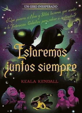 ESTAREMOS JUNTOS SIEMPRE.UN GIRO INESPERADO | 9791387901431 | KENDALL, KEALA | Llibreria Geli - Llibreria Online de Girona - Comprar llibres en català i castellà