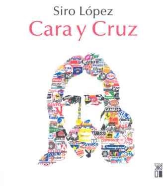 CARA Y CRUZ | 9788432312199 | LOPEZ,SIRO | Libreria Geli - Librería Online de Girona - Comprar libros en catalán y castellano