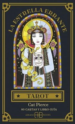 LA ESTRELLA ERRANTE.TAROT(80 CARTAS Y LIBRO GUÍA) | 9788419510587 | PIERCE, CAT | Llibreria Geli - Llibreria Online de Girona - Comprar llibres en català i castellà