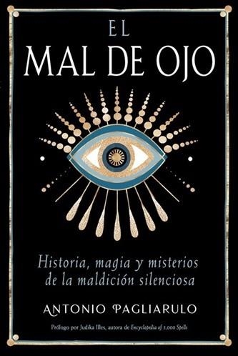 EL MAL DE OJO | 9798888504314 | ANTONIO PAGLIARULO | Libreria Geli - Librería Online de Girona - Comprar libros en catalán y castellano
