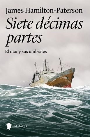 SIETE DÉCIMAS PARTES | 9791387873042 | HAMILTON-PATERSON, JAMES | Llibreria Geli - Llibreria Online de Girona - Comprar llibres en català i castellà