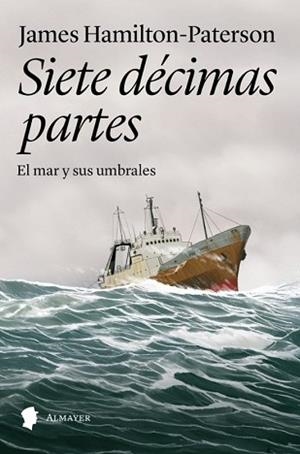 SIETE DÉCIMAS PARTES | 9791387873042 | HAMILTON-PATERSON, JAMES | Llibreria Geli - Llibreria Online de Girona - Comprar llibres en català i castellà