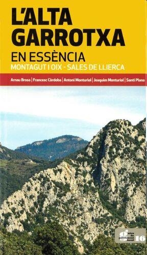 L'ALTA GARROTXA | 9788418734571 | BROSA I PLANELLA, ARNAU/CÓRDOBA MONTURIOL, FRANCESC | Llibreria Geli - Llibreria Online de Girona - Comprar llibres en català i castellà