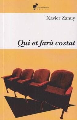 QUI ET FARÀ COSTAT | 9791399153613 | ZANUY, XAVIER | Libreria Geli - Librería Online de Girona - Comprar libros en catalán y castellano
