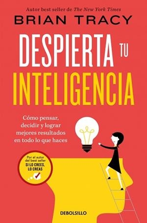 DESPIERTA TU INTELIGENCIA | 9788466382342 | TRACY, BRIAN | Llibreria Geli - Llibreria Online de Girona - Comprar llibres en català i castellà