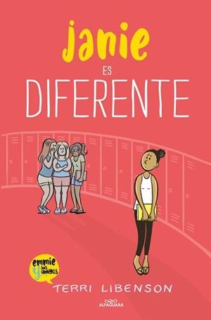 JANIE ES DIFERENTE (EMMIE & SUS AMIGOS 3) | 9791387741624 | LIBENSON, TERRI | Llibreria Geli - Llibreria Online de Girona - Comprar llibres en català i castellà