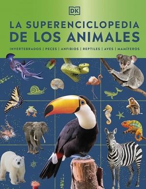 LA SUPERENCICLOPEDIA DE LOS ANIMALES | 9780241803851 | Llibreria Geli - Llibreria Online de Girona - Comprar llibres en català i castellà