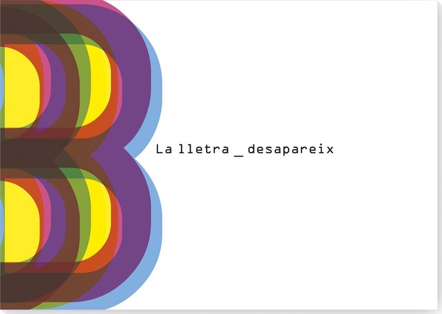 LA LLETRA B DESAPAREIX | 9788412635898 | TABORA, CARLA | Llibreria Geli - Llibreria Online de Girona - Comprar llibres en català i castellà