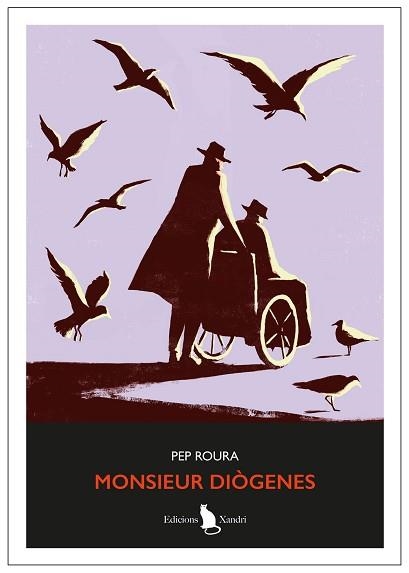 MONSIEUR DIÒGENES | 9791399180626 | ROURA, PEP | Llibreria Geli - Llibreria Online de Girona - Comprar llibres en català i castellà
