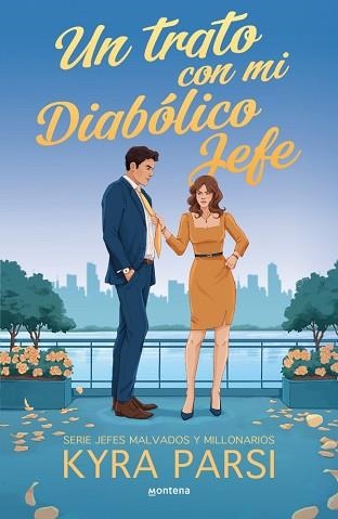 UN TRATO CON MI DIABÓLICO JEFE (JEFES MALVADOS Y MILLONARIOS 1) | 9791387924287 | PARSI, KYRA | Llibreria Geli - Llibreria Online de Girona - Comprar llibres en català i castellà