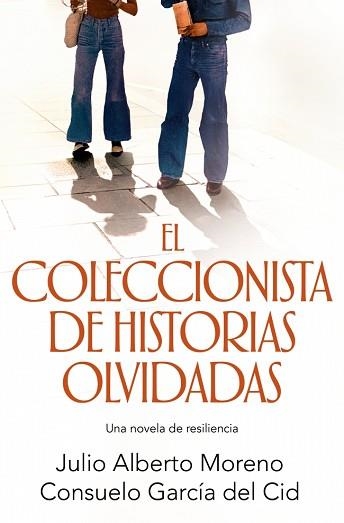 EL COLECCIONISTA DE HISTORIAS OLVIDADAS | 9791387629816 | MORENO, JULIO ALBERTO/GARCÍA DEL CID, CONSUELO | Llibreria Geli - Llibreria Online de Girona - Comprar llibres en català i castellà