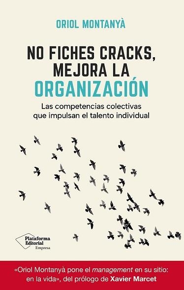 NO FICHES CRACKS,MEJORA LA ORGANIZACIÓN | 9791388080128 | MONTANYÀ, ORIOL | Libreria Geli - Librería Online de Girona - Comprar libros en catalán y castellano