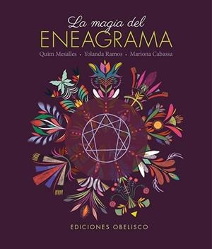LA MAGIA DEL ENEAGRAMA + CARTAS | 9788411723527 | MESALLES BISBE, JOAQUÍN/RAMOS VELA, YOLANDA | Llibreria Geli - Llibreria Online de Girona - Comprar llibres en català i castellà