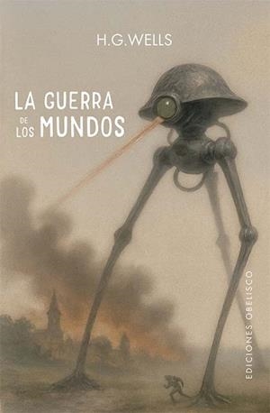 LA GUERRA DE LOS MUNDOS | 9788411723794 | WELLS, HERBERT GEORGE | Llibreria Geli - Llibreria Online de Girona - Comprar llibres en català i castellà
