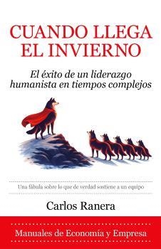 CUANDO LLEGA EL INVIERNO | 9791370203436 | RANERA GONZÁLEZ, CARLOS | Llibreria Geli - Llibreria Online de Girona - Comprar llibres en català i castellà