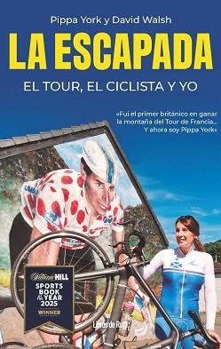 LA ESCAPADA.EL TOUR,EL CICLISTA Y YO | 9791387955182 | YORK, PIPPA/WALSH, DAVID | Llibreria Geli - Llibreria Online de Girona - Comprar llibres en català i castellà