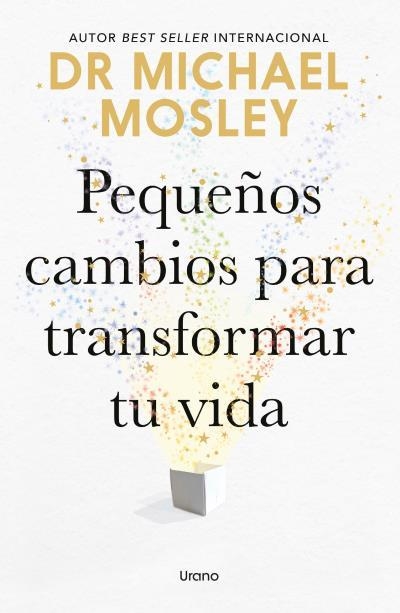 PEQUEÑOS CAMBIOS PARA TRANSFORMAR TU VIDA | 9791387662332 | MOSLEY, MICHAEL | Llibreria Geli - Llibreria Online de Girona - Comprar llibres en català i castellà