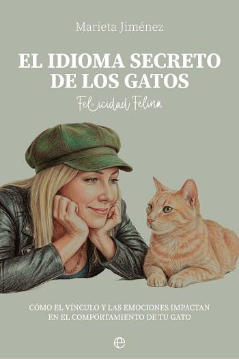 EL IDIOMA SECRETO DE LOS GATOS | 9788410942943 | JIMÉNEZ, MARIETA | Libreria Geli - Librería Online de Girona - Comprar libros en catalán y castellano