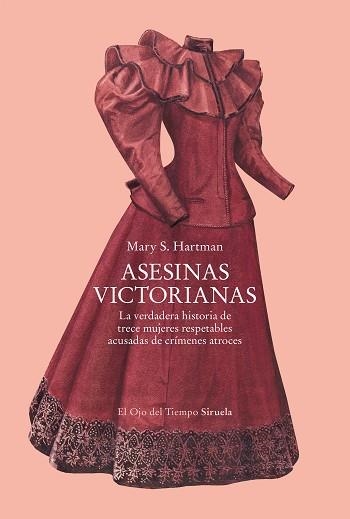 ASESINAS VICTORIANAS | 9791388032004 | HARTMAN, MARY S. | Libreria Geli - Librería Online de Girona - Comprar libros en catalán y castellano