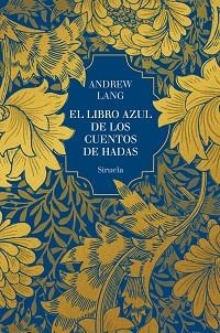 EL LIBRO AZUL DE LOS CUENTOS DE HADAS | 9791387688998 | LANG, ANDREW | Llibreria Geli - Llibreria Online de Girona - Comprar llibres en català i castellà