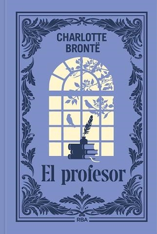 EL PROFESOR | 9791370310493 | BRONTË, CHARLOTTE | Llibreria Geli - Llibreria Online de Girona - Comprar llibres en català i castellà