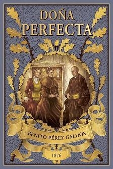 DOÑA PERFECTA | 9791370311766 | PÉREZ GALDÓS, BENITO | Llibreria Geli - Llibreria Online de Girona - Comprar llibres en català i castellà