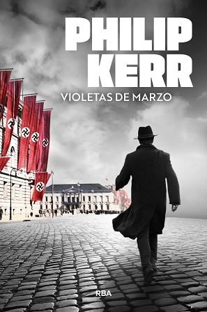VIOLETAS DE MARZO | 9791370310578 | KERR, PHILIP | Llibreria Geli - Llibreria Online de Girona - Comprar llibres en català i castellà
