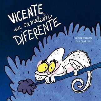 VICENTE,UN CAMALEÓN DIFERENTE | 9791387834586 | RUESCAS, JAVIER | Llibreria Geli - Llibreria Online de Girona - Comprar llibres en català i castellà
