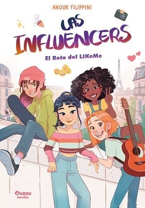 LAS INFLUENCERS-2.EL RETO DE LIKEME | 9791039580502 | CALDERON, LORENA/FILIPPINI, ANOUK | Llibreria Geli - Llibreria Online de Girona - Comprar llibres en català i castellà