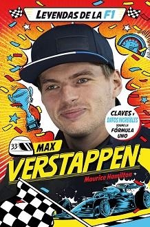 LEYENDAS DE LA F1. MAX VERSTAPPEN | 9788410043824 | HAMILTON, MAURICE | Llibreria Geli - Llibreria Online de Girona - Comprar llibres en català i castellà