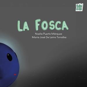 LA FOSCA | 9791388050725 | PUERTO MARQUEZ,NOELIA | Llibreria Geli - Llibreria Online de Girona - Comprar llibres en català i castellà