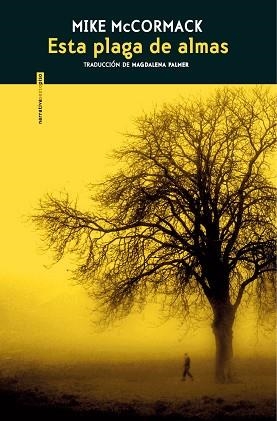 ESTA PLAGA DE ALMAS | 9788410249943 | MCCORMACK, MIKE | Llibreria Geli - Llibreria Online de Girona - Comprar llibres en català i castellà