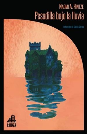 PESADILLA BAJO LA LLUVIA | 9791399008630 | HINTZE,NAOMI A. | Llibreria Geli - Llibreria Online de Girona - Comprar llibres en català i castellà
