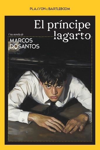 EL PRÍNCIPE LAGARTO | 9788410483446 | DOSANTOS, MARCOS | Llibreria Geli - Llibreria Online de Girona - Comprar llibres en català i castellà
