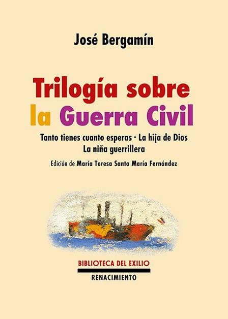 TRILOGÍA SOBRE LA GUERRA CIVIL | 9791387939748 | BERGAMÍN, JOSÉ | Llibreria Geli - Llibreria Online de Girona - Comprar llibres en català i castellà