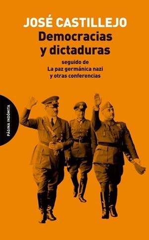 DEMOCRACIAS Y DICTADURAS | 9791399099560 | CASTILLEJO, JOSÉ | Libreria Geli - Librería Online de Girona - Comprar libros en catalán y castellano